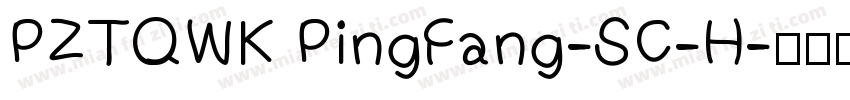 PZTQWK PingFang-SC-H字体转换